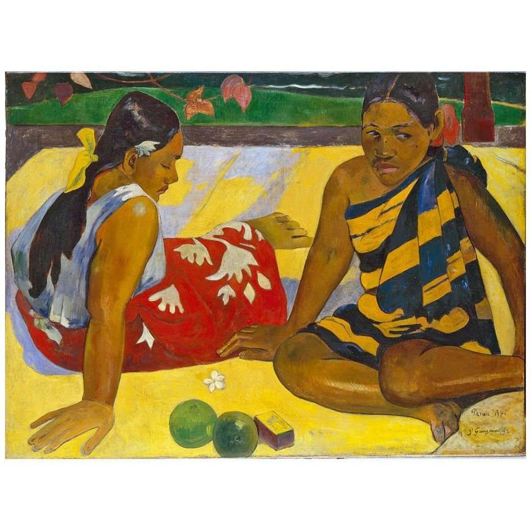  Paul Gauguin. Parau api? 1892. Galerie Neue Meister Dresden